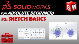 SolidWorks for Beginners #2 – Sketch Basics