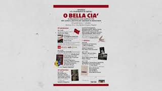 Il Dissenso al Fascismo - o Bella Cia'