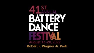 August 13 - Battery Dance Festival 2022