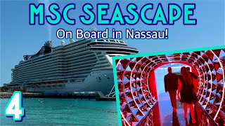 MSC Seascape: Port day in Nassau, sun bathing, & evening festivities! | PART 4, March 2023