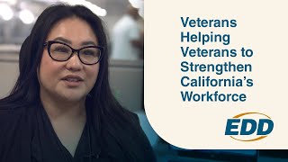 Veterans Day: Veterans Helping Veterans to Strengthen California’s Workforce