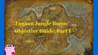 WoW WoD 6.2 Tanaan Jungle Bonus Objective Guide