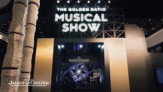 The Golden Ratio Musical Show, Los Angeles | Jaeger-LeCoultre