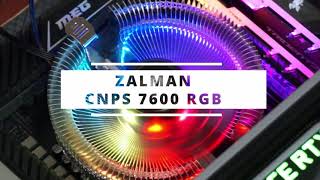 ZALMAN CNPS 7600 RGB CPU Cooler RGB LED light