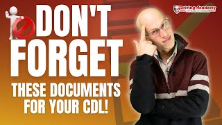 What Documents are Required Before Even Receiving a CDL License?