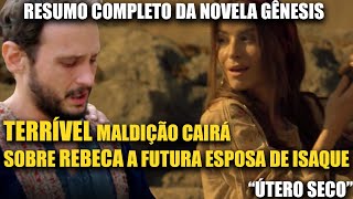 NOVELA GÊNESIS - TERRÍVEL MALDIÇÃO CAIRÁ SOBRE REBECA A FUTURA ESPOSA DE ISAQUE (VÍDEO COMPLETO)