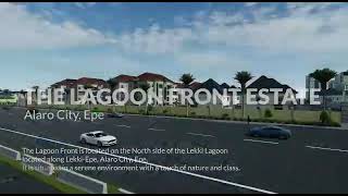 THE LAGOON FRONT ESTATE, ALARO CITY, EPE.