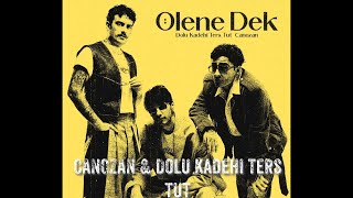 Ölene Dek - Dolu Kadehi Ters Tut & Canozan (Slowed+Reverb)