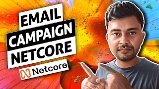 Netcore Email Marketing: Creating and Sending Effective Campaigns | in Hindi