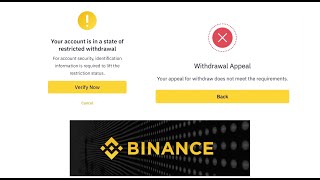 Binance "verification failed"  Withdrawal function temporary suspended  How verify? deutsch - german