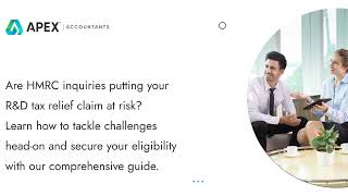 Are HMRC inquiries putting your R&D tax relief claim at risk?