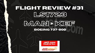 Jet2.com Flight Review LS1723 - MAN - KEF