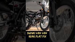 Suzuki Van Van Rear Tire Flat Fix