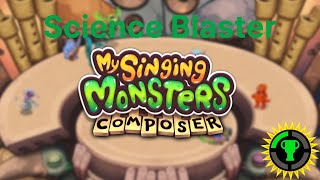 Science Blaster : My Singing Monsters Composer Cover