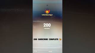 200 Subscribe Complete 🙏🥳