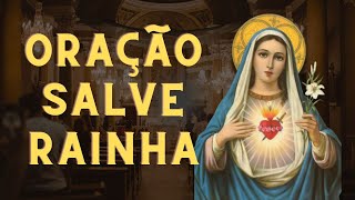 SALVE RAINHA [ SANTA MÃE DE DEUS]