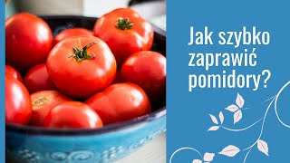 Sezon pomidorowy: Jak szybko zaprawić pomidory? + moje błędy w uprawie | Eco Zen