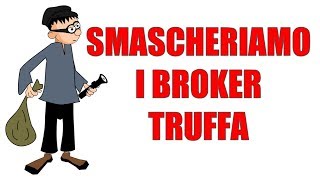 Migliori Piattaforme di Trading Online: Smascheriamo i Broker Truffa