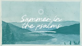 Summer In The Psalms | Jaya Abraham