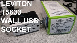 LEVITON T5633 USB WALL OUTLET REVIEW