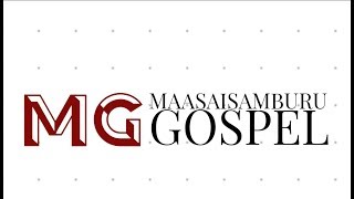 Maasai gospel live