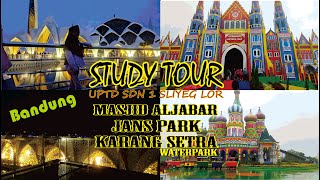 STUDY TOUR | MASJID ALJABAR BANDUNG | JANS PARK | KARANG SETRA WATERLAND