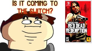 Is Red Dead Redemption coming to the switch in 2022?