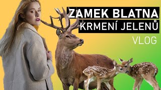 VLOG | Zamek Blatna | Krmení jelenů a danku | TIPY KAM NA VÝLETY V ČR