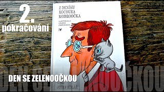 Z DENÍKU KOCOURA MODROOČKA  - 2. pokračovaní