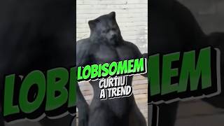 LOBISOMEN FICOU LOUCO NA TREND!! 😂