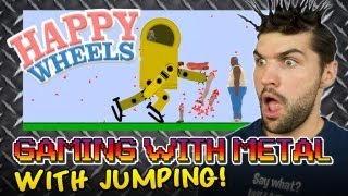 Happy Wheels #2 (Gaming w/ Metal)