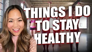 5 Things I Do To Maintain My Physical Health