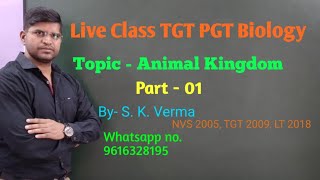 #TGT PGT GIC DSSSB#BIOLOGY📲9616328195, Animal Kingdom Part-1