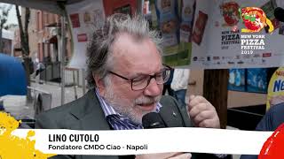 New York Pizza festival 2019 - Lino Cutolo Interview