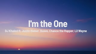 DJ Khaled - I'm the One ft. Justin Bieber, Chance the Rapper, Lil Wayne (Lyrics / Lyric Video)