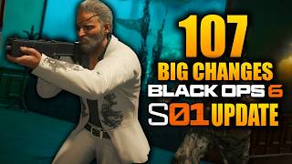 Black Ops 6: 107 Big Changes in The Season 1 Update! (Patch Notes)