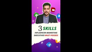 3 Skills Influencer Marketing Executives Must Possess  #shorts