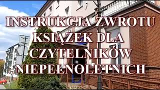 Instrukcja zwrotu książek dla czytelników niepełnoletnich