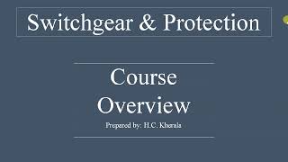 Course Overview of Switchgear & Protection || Power system protection