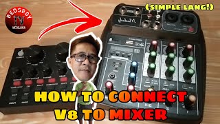 How to connect v8 to mixer