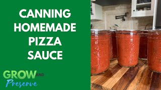 How to Can Homemade Pizza Sauce 😋