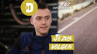 Influencers #2: Jezus volgen