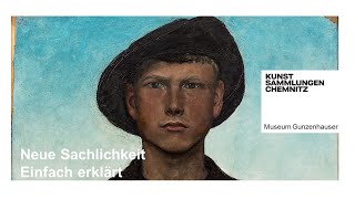 Neue Sachlichkeit - Einfach erklärt