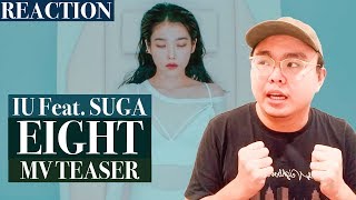 [Teaser] IU(아이유) _ eight(에잇) (Prod.&Feat. SUGA of BTS) MV Teaser REACTION!!!