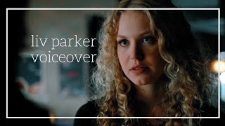 Liv Parker voiceover | "You're stronger than me"