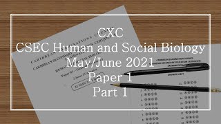 2021 CXC CSEC HSB  Paper 1 (Part 1)