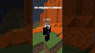 POV: YOUR WORLD IS CORRUPTED || ILABSI-161  #minecraft #minecraftfans