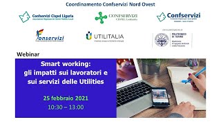 Webinar | Smart working  gli impatti sui lavoratori e sui servizi delle Utilities