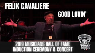 "Good Lovin'" by Felix Cavaliere at The 2019 Musicians Hall of Fame Induction Ceremony & Concert.