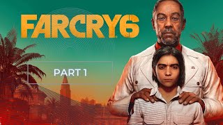 Far Cry 6 - Walkthrough Part 1 [PC - Full HD] No Commentary | GTX 1660 TI - Ryzen 5 5600